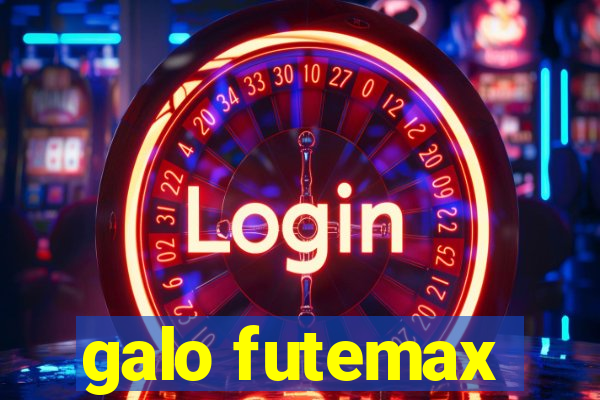 galo futemax